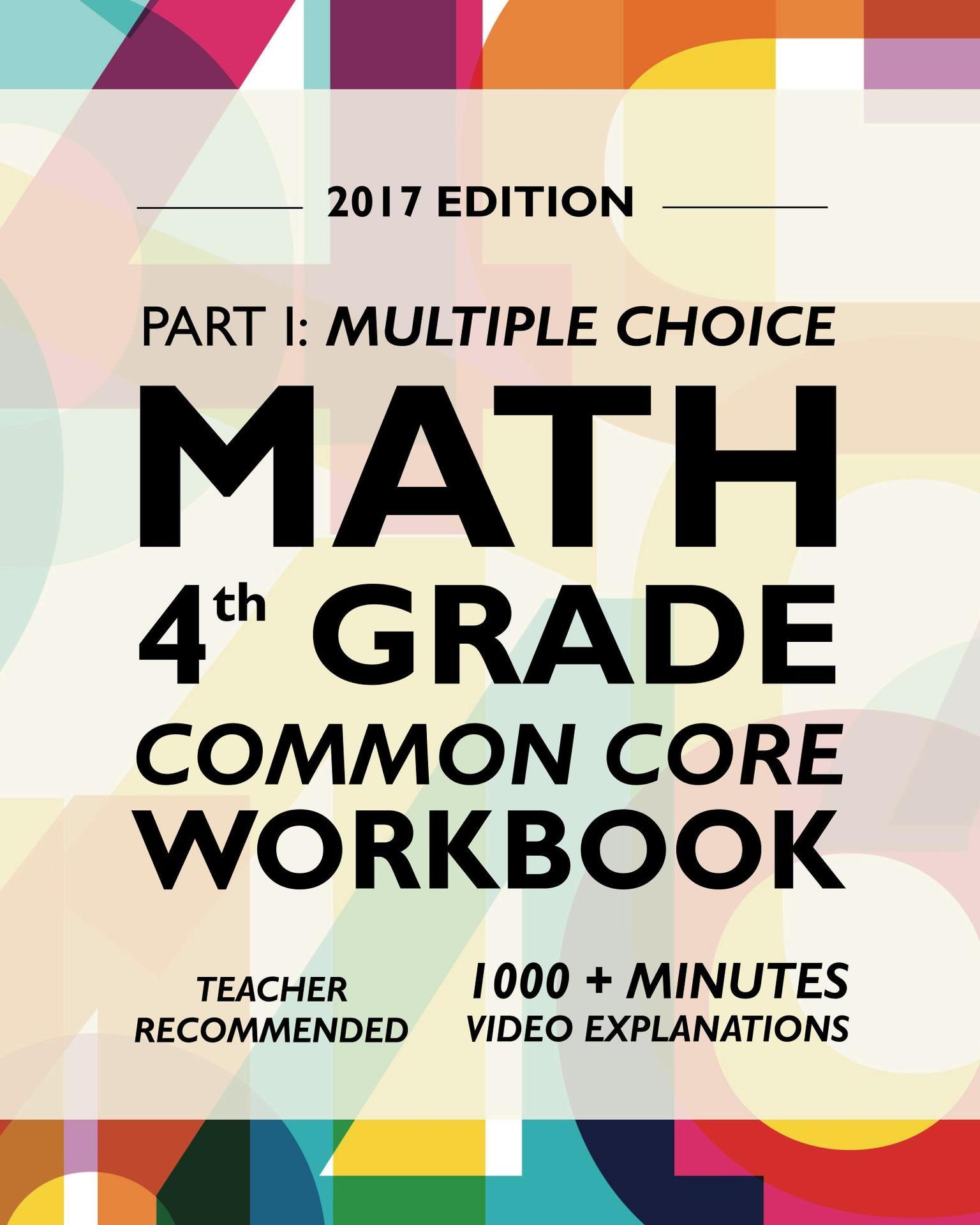 Common Core Math Workbook, Grade 4: Multiple Choice, Everyday Practice (4th Grade)