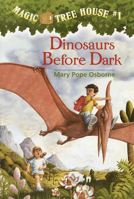 Magic Tree House 1: Dinosaurs Before Dark