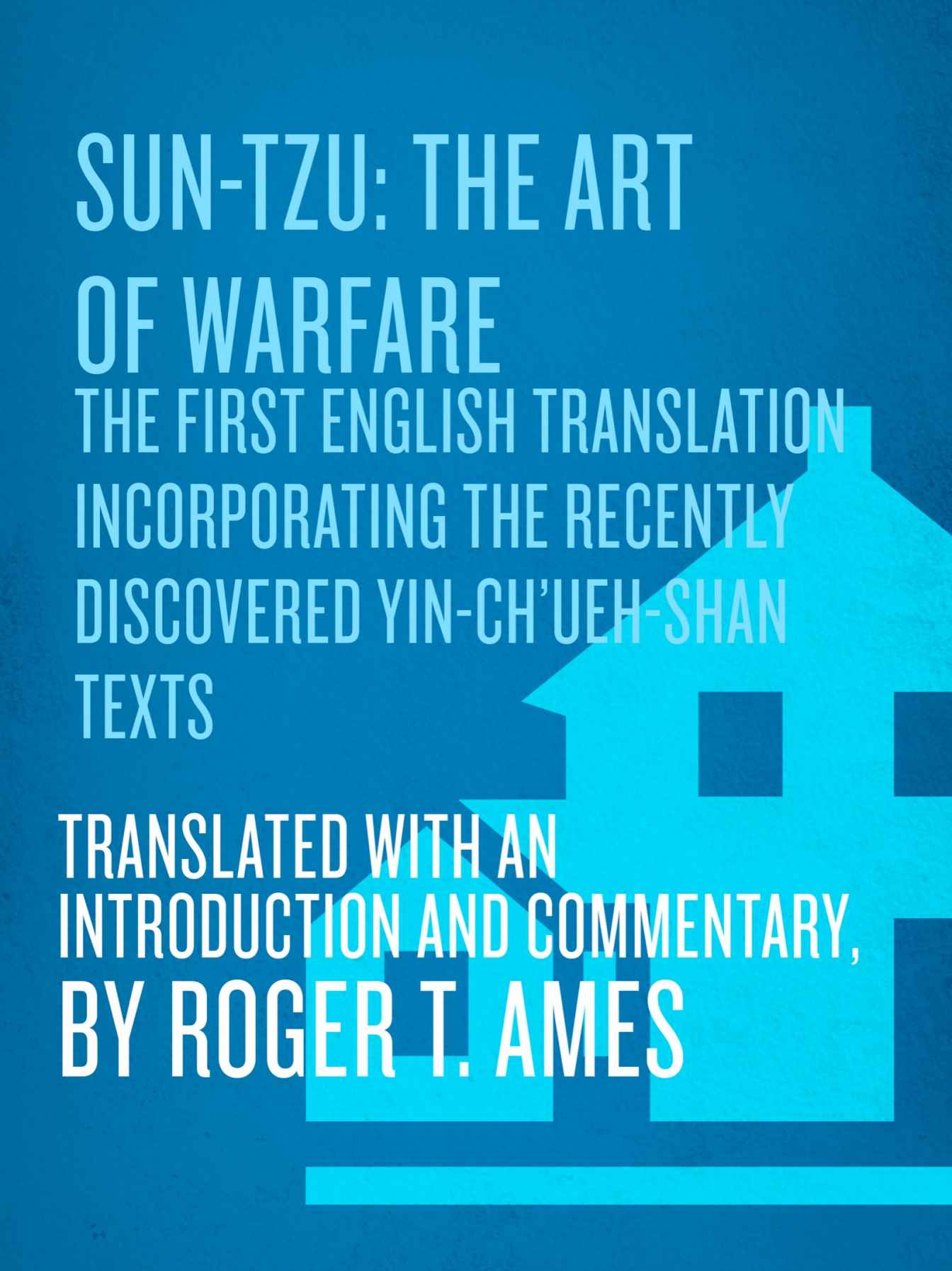 Sun-Tzu: The Art of Warfare