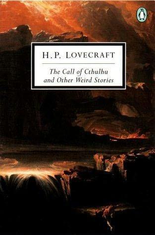 The Call of Cthulhu and Other Weird Stories