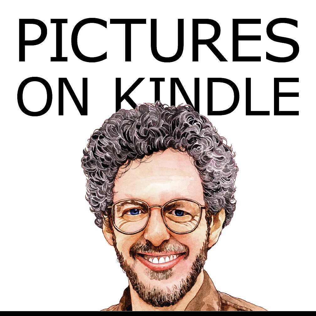 Pictures on Kindle: Self Publishing Your Kindle Book with Photos, Illustrations, or Other Graphics, or Tips on Formatting Your Images to Look Their Very Best (New Self Publishing)