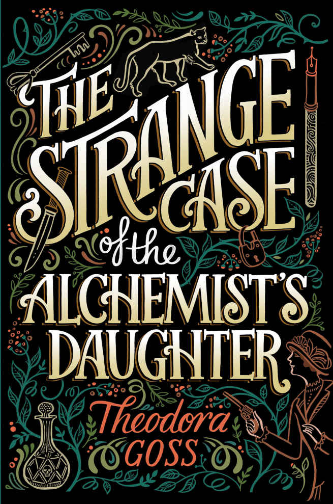 The Strange Case of the Alchemist's Daughter (The Extraordinary Adventures of the Athena Club Book 1)