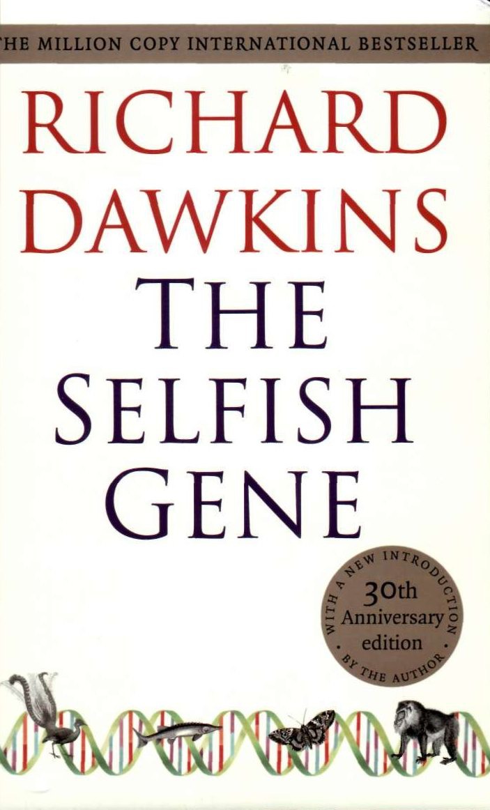 The Selfish Gene: 30th Anniversary Edition--With a New Introduction by the Author